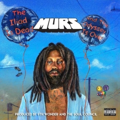Murs - The Iliad is Dead and the Odyssey is Over